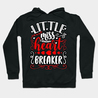 Little miss heart breaker Hoodie